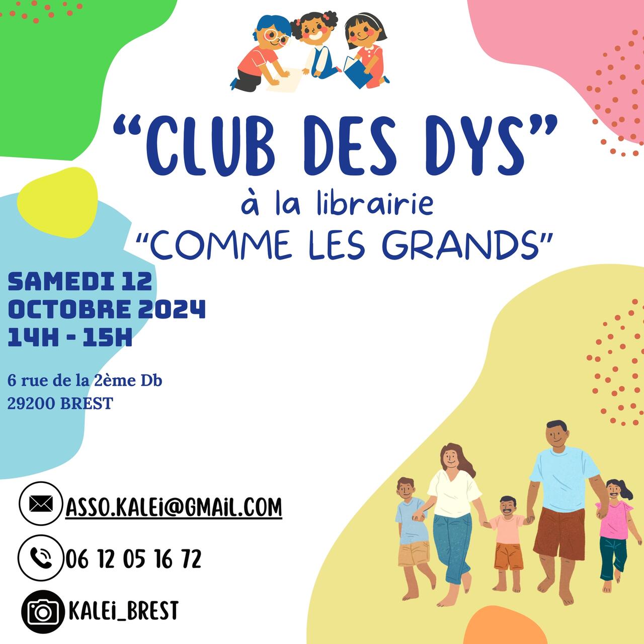 Rencontre pour Les Dys à Brest